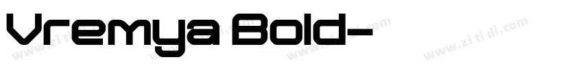 Vremya Bold字体转换